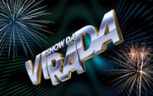 Show da Virada 2013 – Atrações, Datas e Ingressos