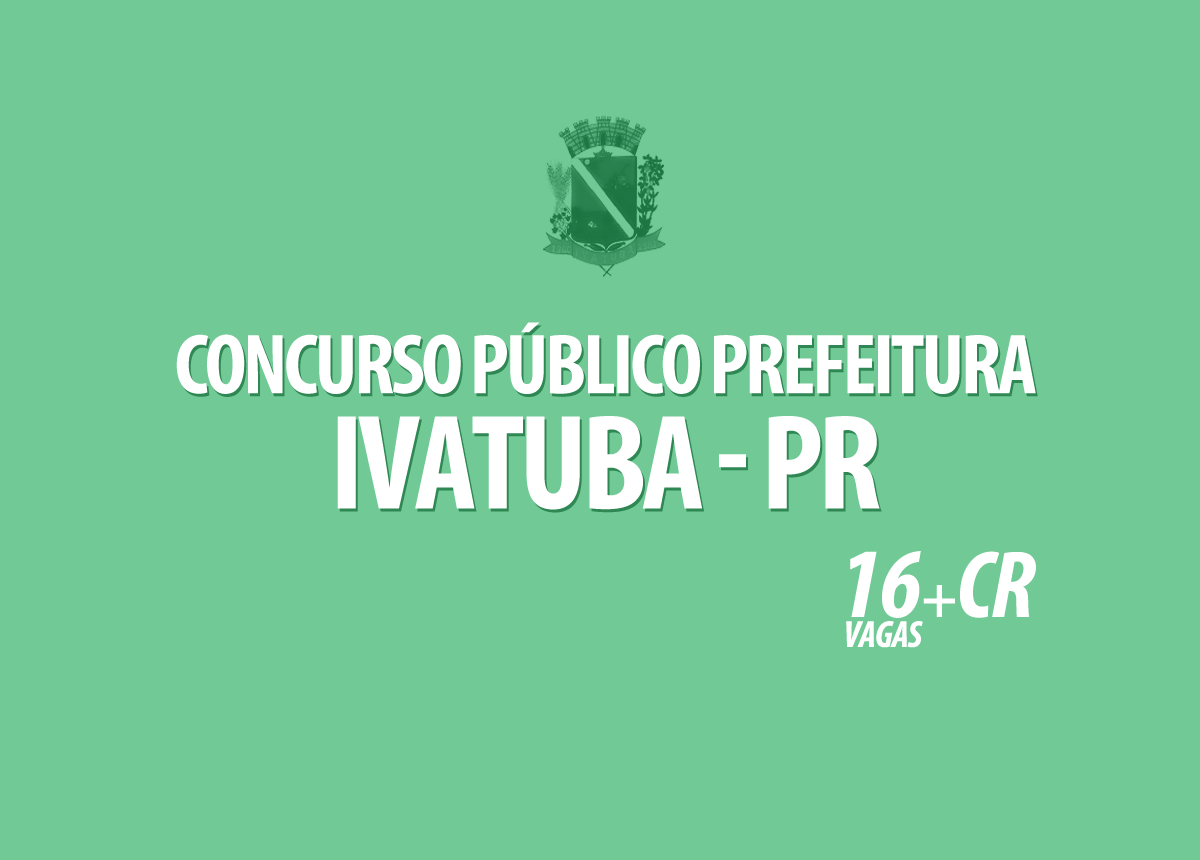 Concurso Público Ivatuba PR 2015 – Vagas e Inscrições