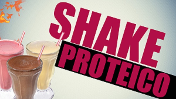 Shake Proteico – O Que é e Dicas de Combinações