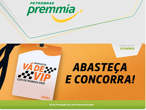 Vá de Vip Com Petrobras Grid Promoção – Como Participar