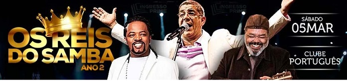Os Reis do Samba Recife 2016 .Início do Evento e Ingressos
