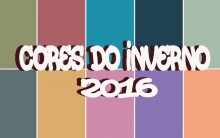 Cores Outono Inverno 2016 – Tendências