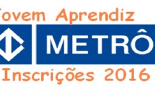Jovem Aprendiz Metro Vagas 2016 – Inscrições