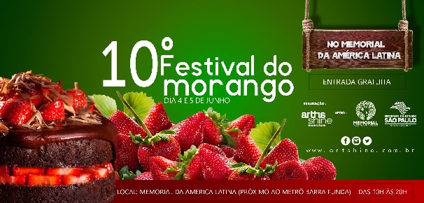 Festival do Morango Memorial America Latina -  Programação