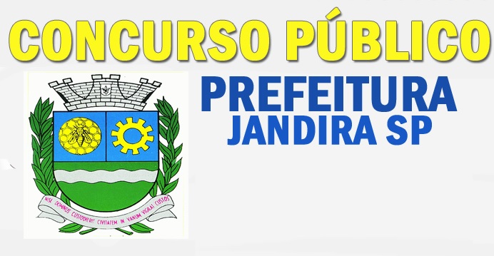 Concurso Prefeitura de Jandira – Inscrições