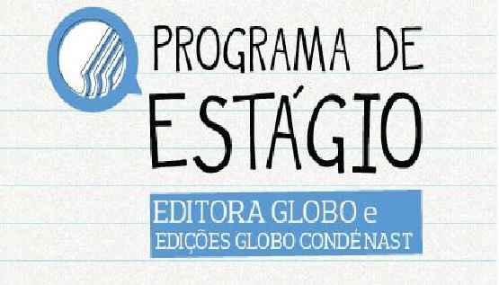 Editora Globo Estágio – Inscrições