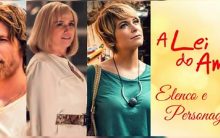 Lei do Amor Novela TV Globo – Elenco e Sinopse