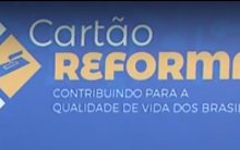 Cartão Reforma 2017 – Programa Federal