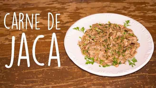 Carne Vegana de Jaca – Como Preparar e Receitas