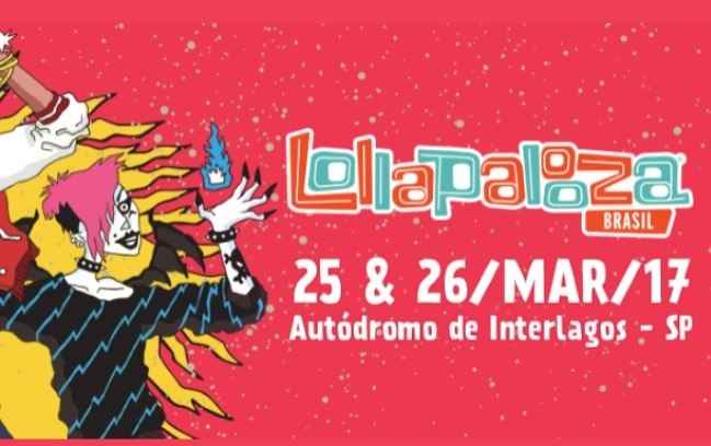 Lollapalooza Brasil 2017 – Atrações e Ingressos