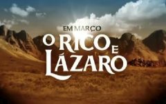 Novela TV Record O Rico e o Lazaro – Elenco e Estreia