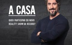 Reality da Record A Casa – Inscrições