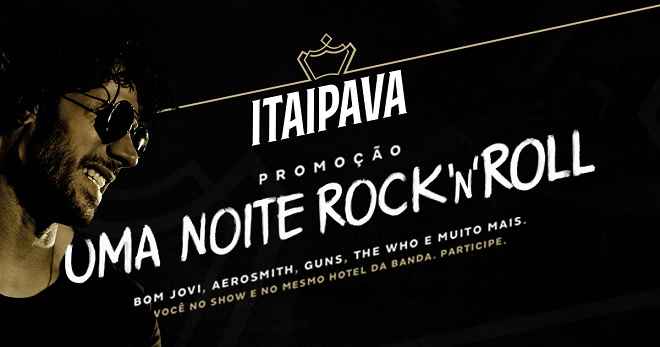 Promoção Uma Noite Rock’n’Roll Itaipava – Como Participar