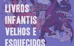 Exposição USP Livros Infantis, Velhos e Esquecidos – Data e Horários