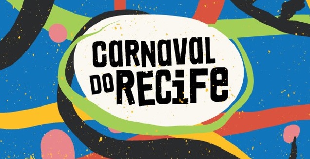Carnaval de Recife e Olinda 2019 – Programação