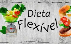 Dieta Flexível – Como Fazer e Cardápio